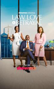 Law, Love and Betrayal