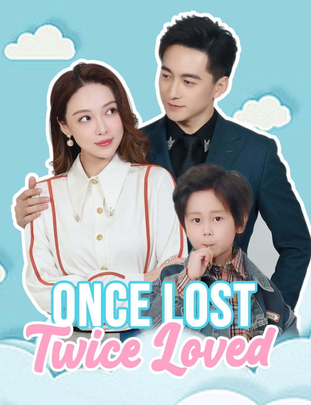 Once Lost, Twice Loved poster