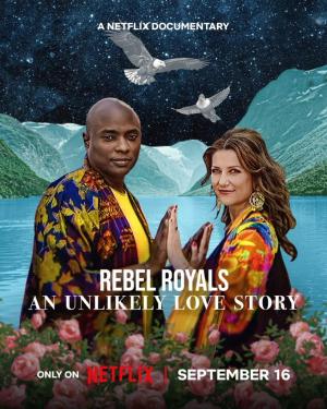 Rebel Royals: An Unlikely Love Story [Spanish]