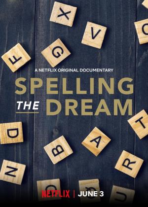 Spelling the Dream [Spanish]