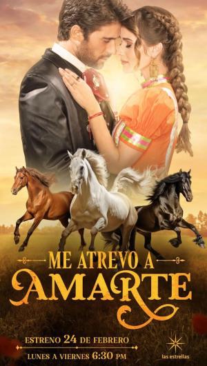Me atrevo a amarte [SpanishLatam]