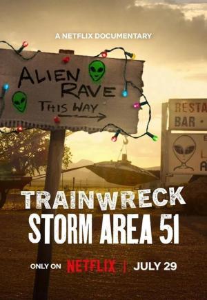 Trainwreck: Storm Area 51 [Spanish]