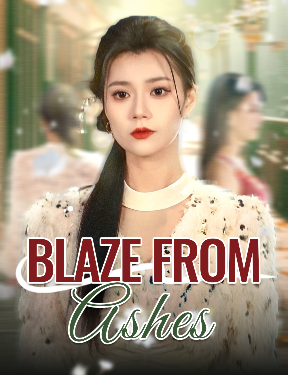 Blaze From Ashes poster