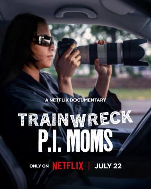 Trainwreck: P.I. Moms [Spanish]