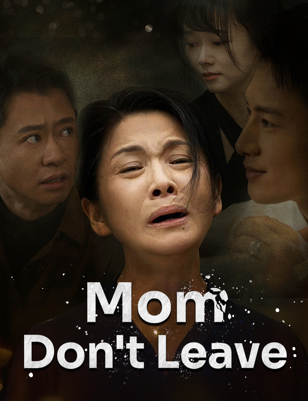 Mom, Don't Leave poster