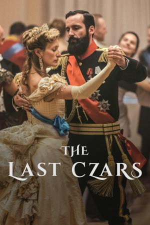 The Last Czars [Russian]