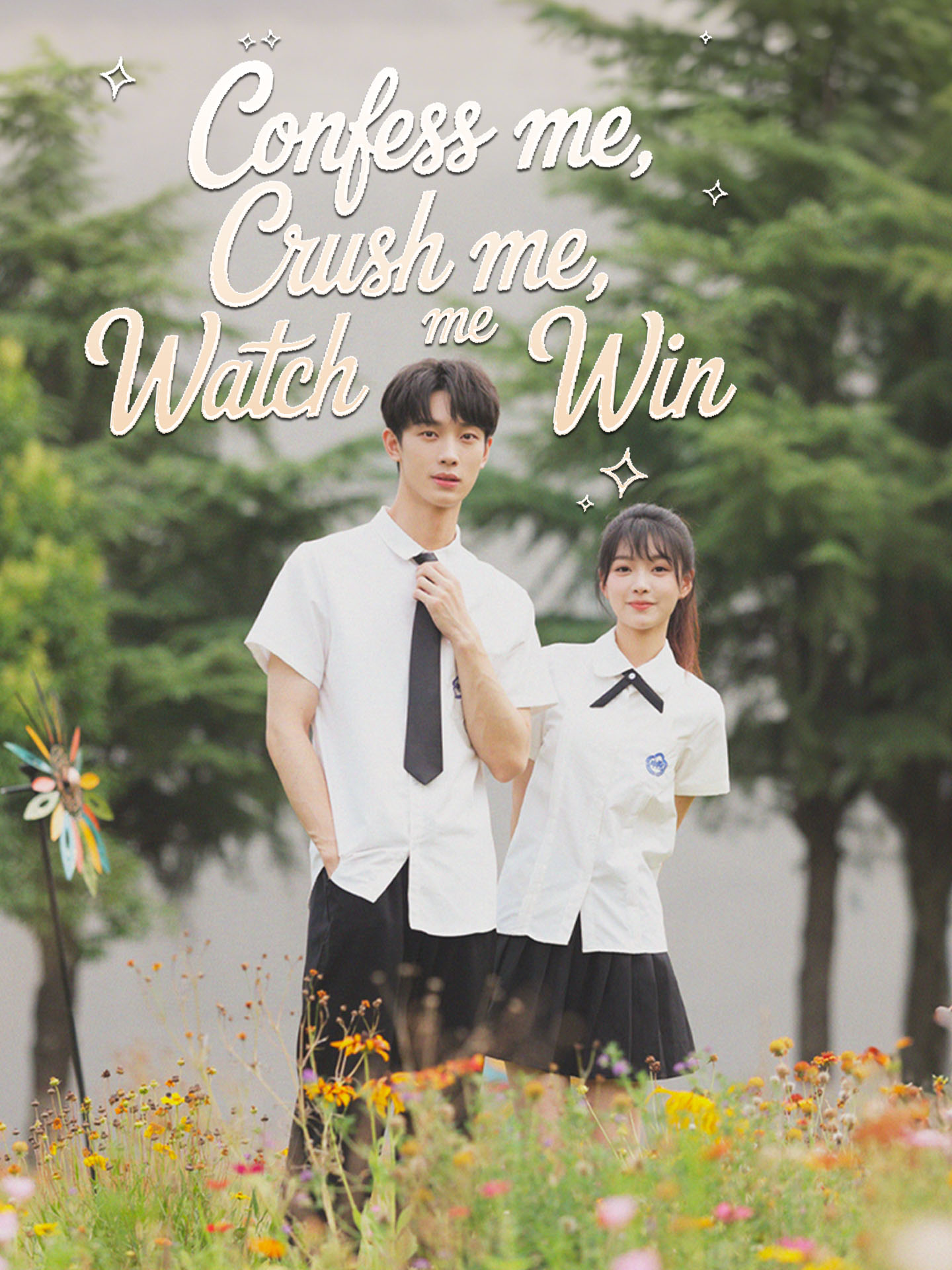 Confess Me, Crush Me, Watch Me Win [English] poster