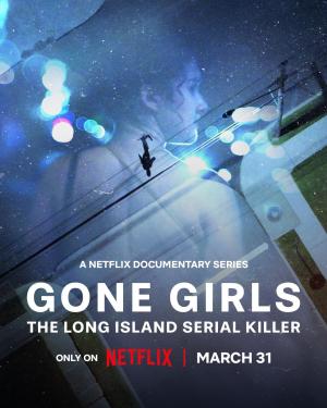 Gone Girls: The Long Island Serial Killer [Spanish]