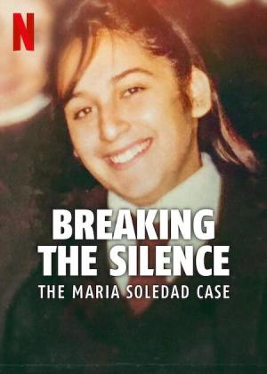 Breaking the Silence: The Maria Soledad Case [SpanishLatam]
