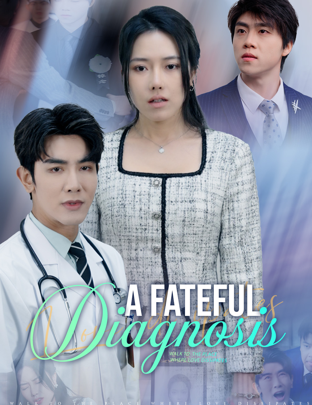 A Fateful Diagnosis poster
