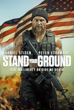 Stand Your Ground 2025 Movie Poster