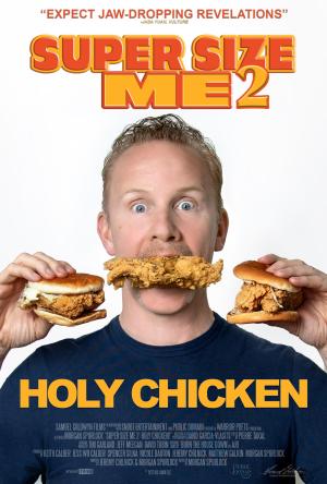 Super Size Me 2: Holy Chicken! [Spanish]