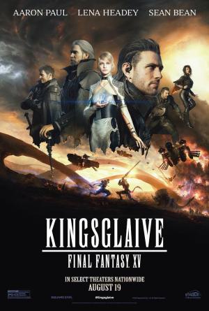 Kingsglaive: Final Fantasy XV [Spanish]
