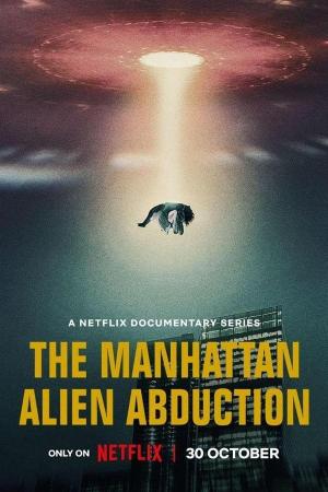 The Manhattan Alien Abduction [Spanish]