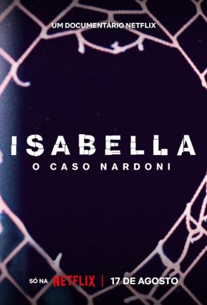 A Life Too Short: The Isabella Nardoni Case [Spanish]