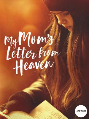 My Mom's Letter from Heaven [SpanishLatam]