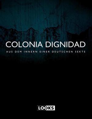 A Sinister Sect: Colonia Dignidad [Russian]