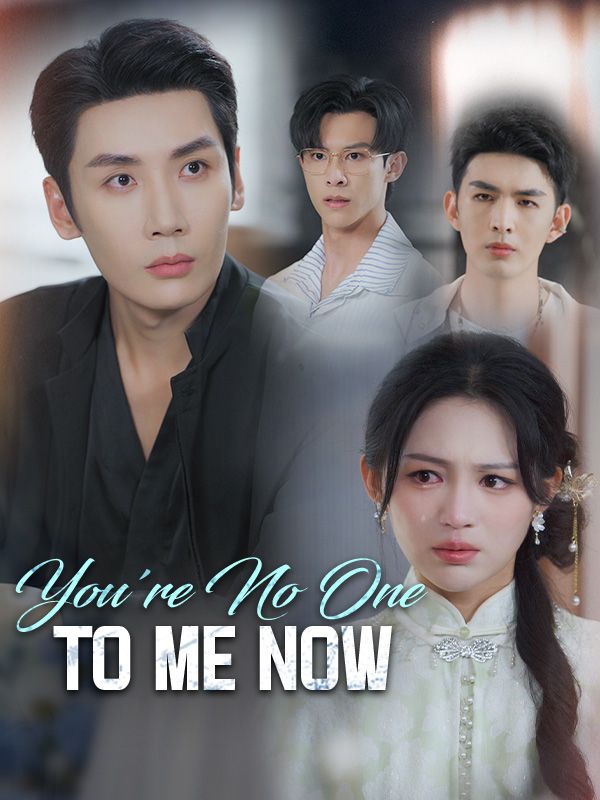 You're No One to Me Now poster