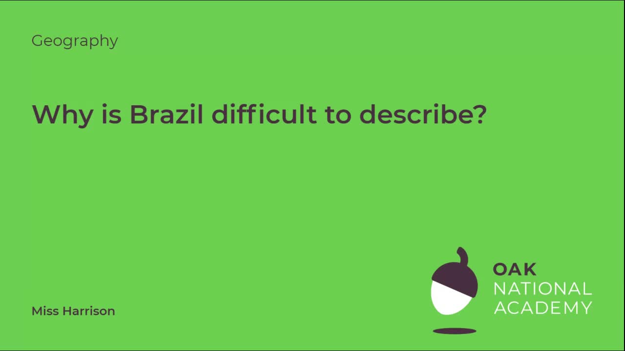 Why is Brazil Difficult to Describe?