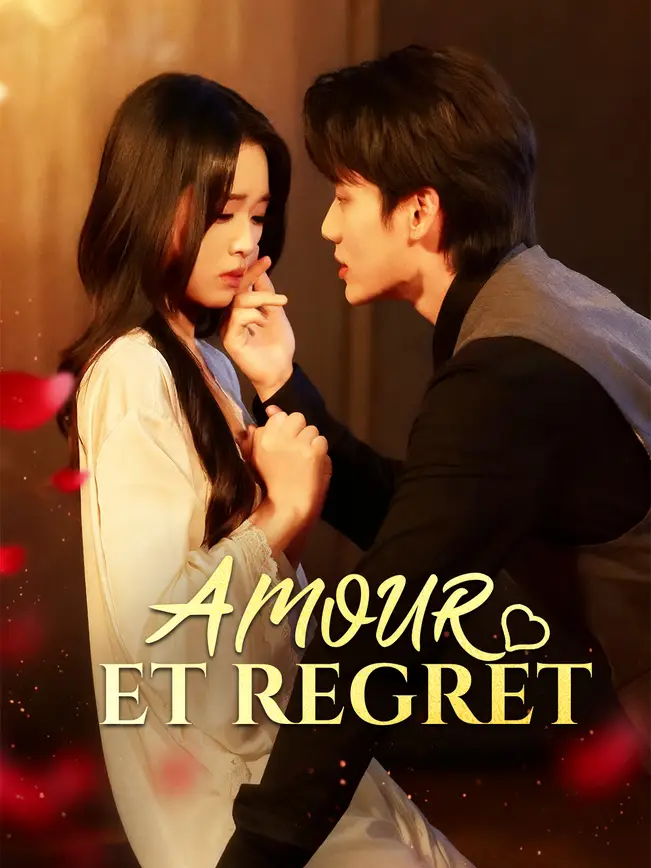 AMOUR ET REGRET poster