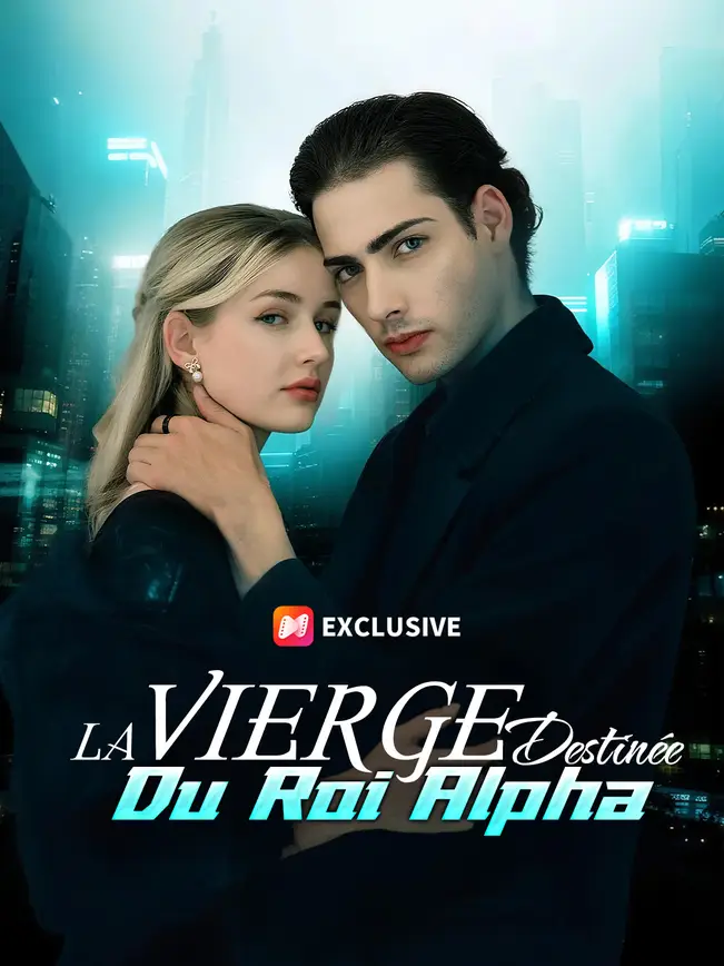 LA VIERGE DESTINÉE DU ROI ALPHA poster
