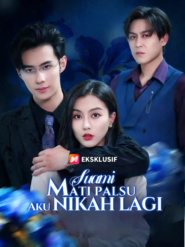 Suami Mati Palsu, Aku Nikah Lagi poster
