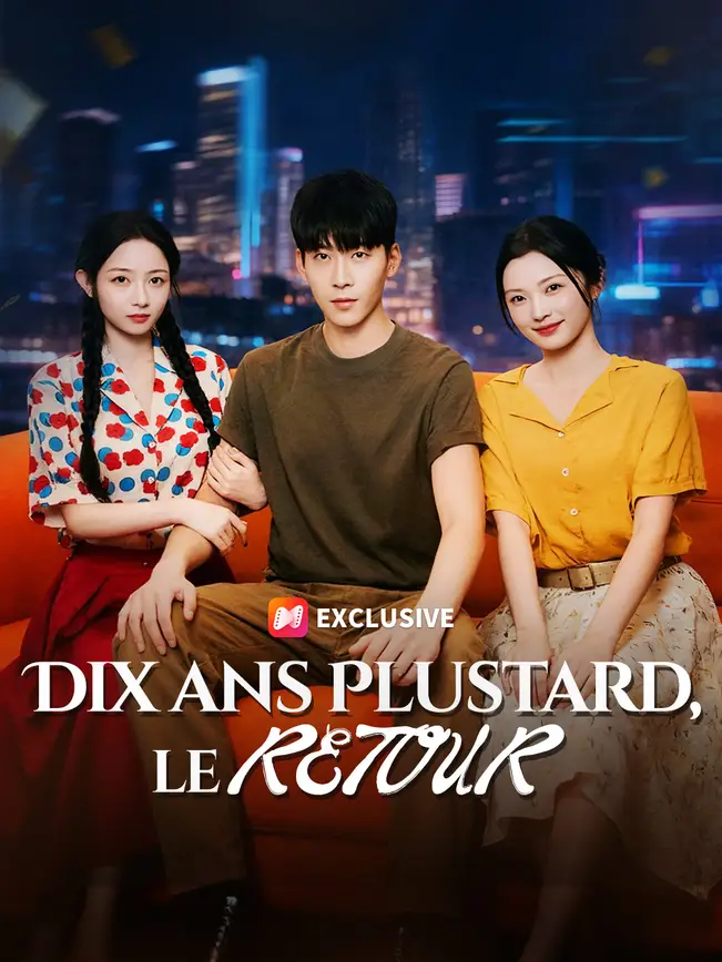 DIX ANS PLUS TARD, LE RETOUR poster