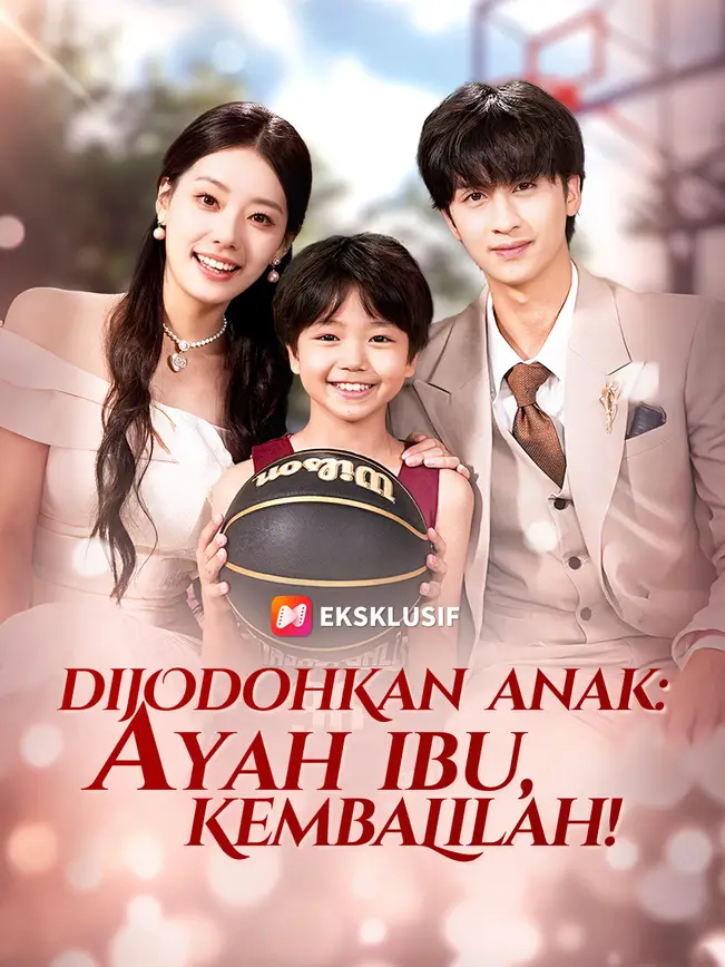 Dijodohkan Anak: Ayah Ibu, Kembalilah! poster