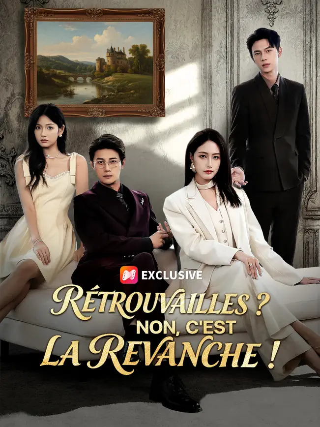 RÉTROUVAILLES ? NON, C'EST LA REVANCHE ! poster