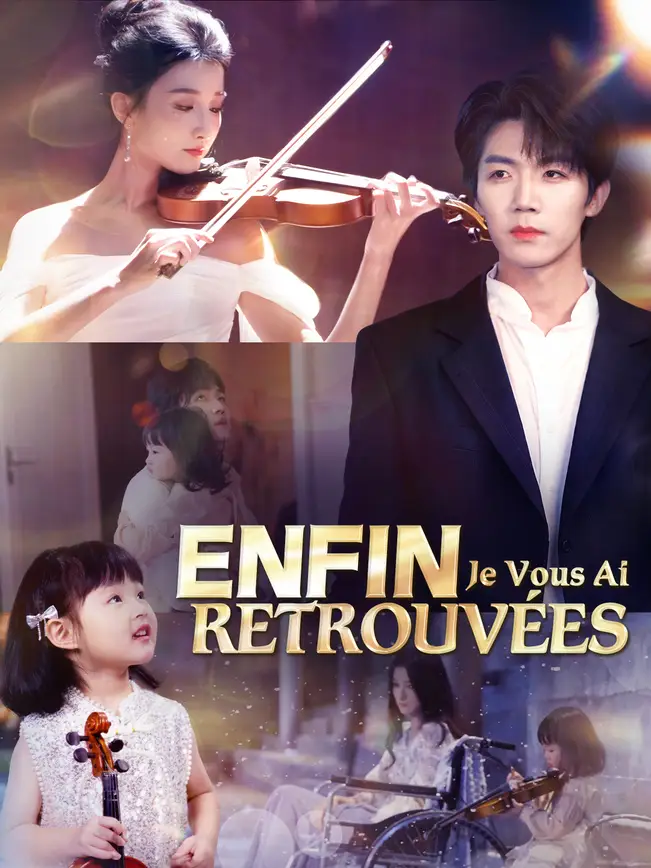 ENFIN, JE VOUS AI RETROUVÉES ! poster