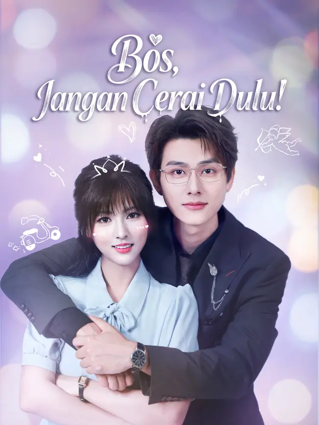 Bos, Jangan Cerai Dulu! poster