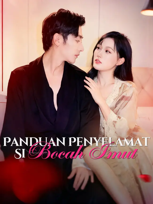 Panduan Penyelamat Si Bocah Imut poster