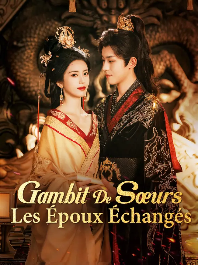 GAMBIT DE SŒURS : LES ÉPOUX ÉCHANGÉS poster