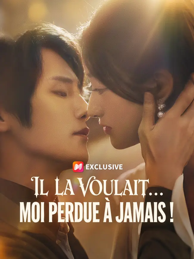 IL LA VOULAIT... MOI PERDUE À JAMAIS ! poster