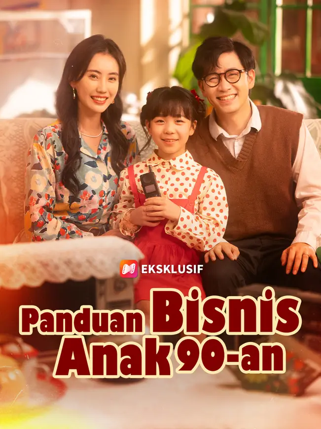 Panduan Bisnis Anak 90-an poster