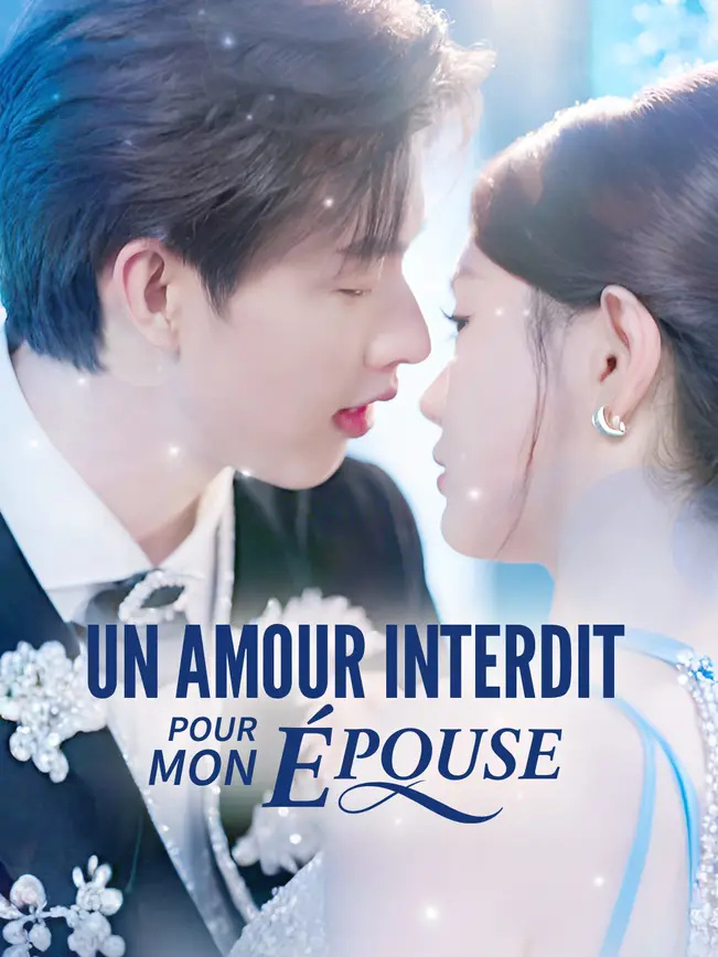 UN AMOUR INTERDIT POUR MON ÉPOUSE poster