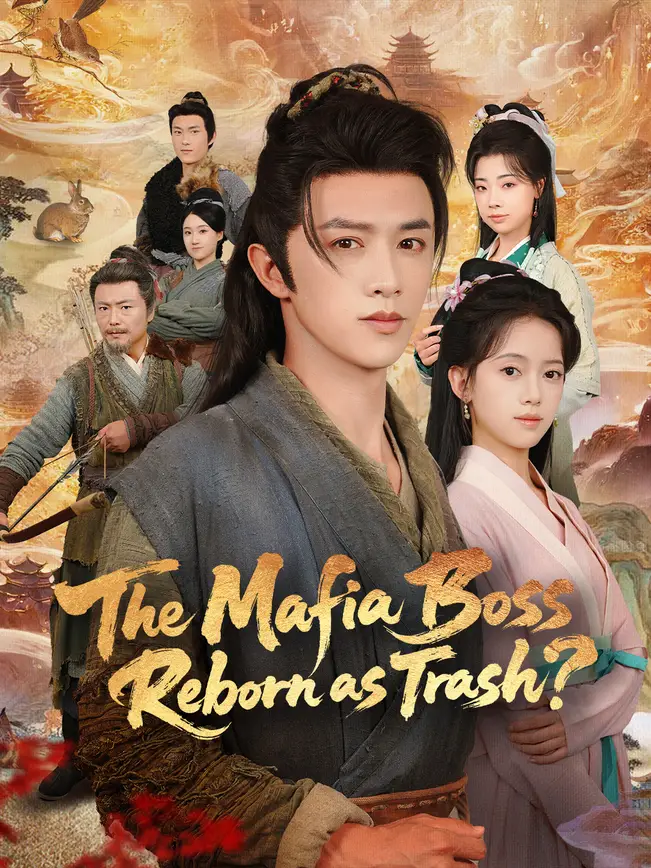 The Mafia Boss Reborn as Trash? poster