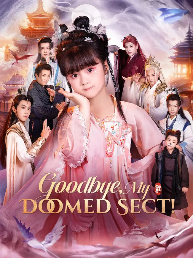 Goodbye, My Doomed Sect! poster