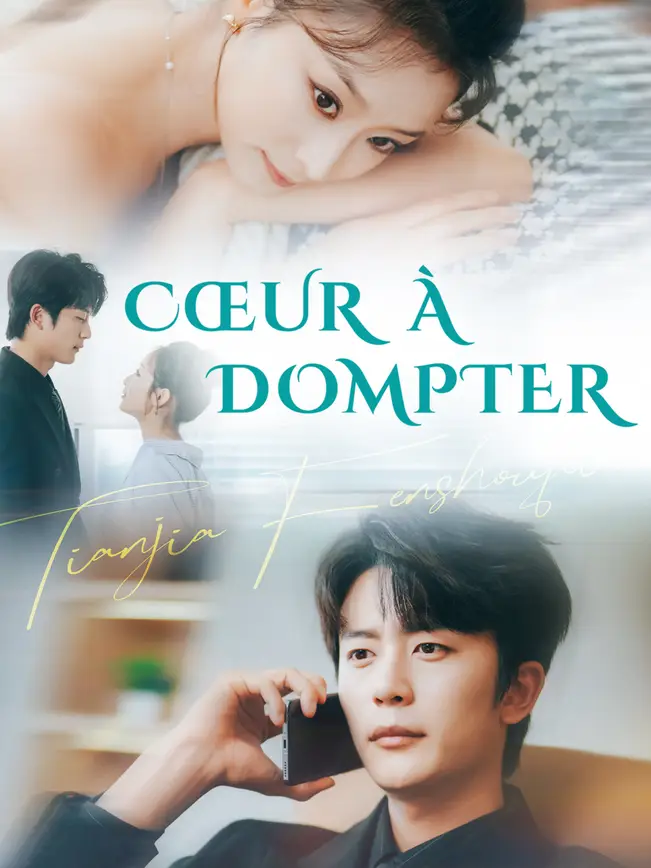 CŒUR À DOMPTER poster