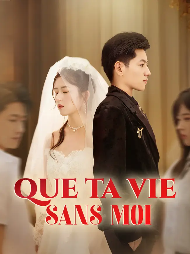 QUE TA VIE SANS MOI poster