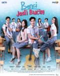 Benci Jadi Bucin The Series