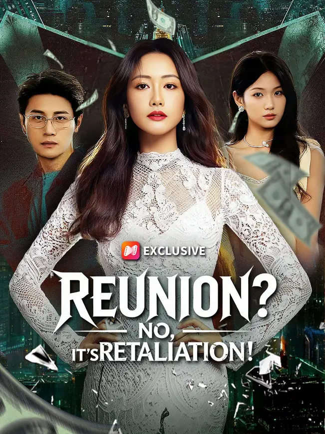 (Dubbed)Reunion? No, It's Retaliation! poster