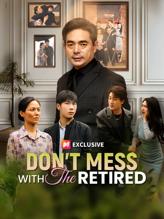 Don't Mess with the Retired poster