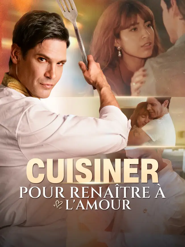CUISINER POUR RENAÎTRE À L'AMOUR poster