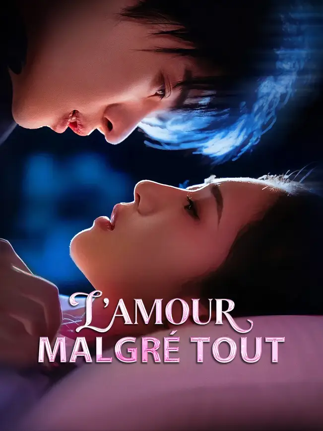 L'AMOUR MALGRÉ TOUT poster