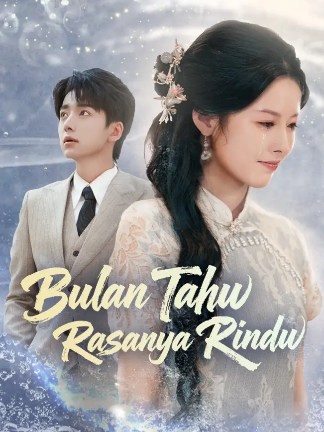 Bulan Tahu Rasanya Rindu poster