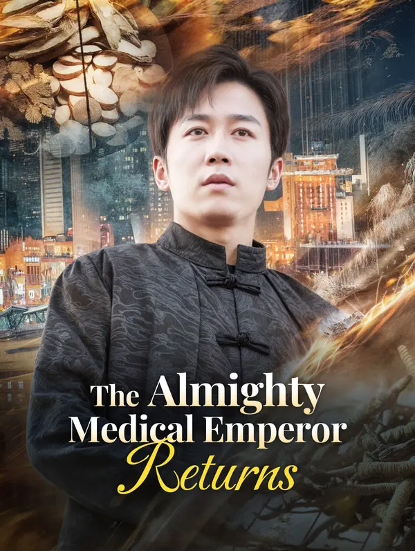 The Almighty Medical Emperor Returns poster