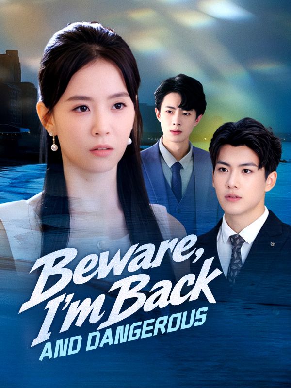 Beware, I'm Back and Dangerous poster