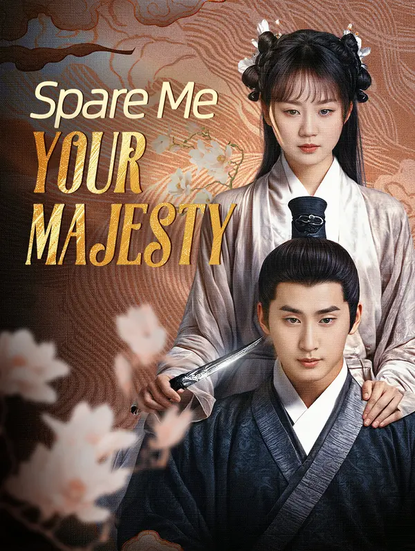 Spare Me, Your Majesty! background