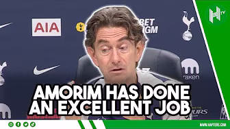Amorim has done an EXCELLENT job | Thomas Frank | Tottenham v Manchester United